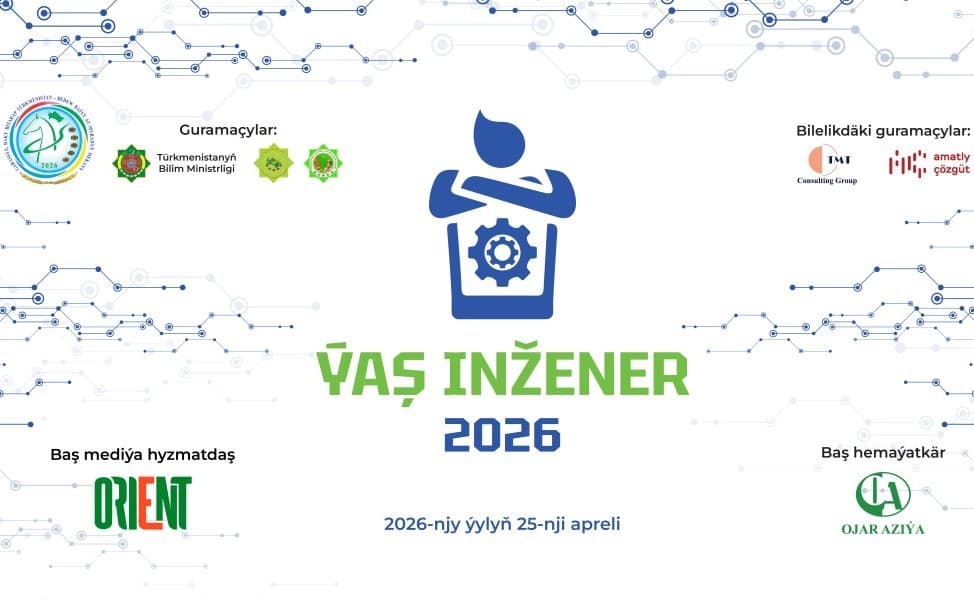 ashgabat-host-young-engineer-2026-competition-schoolchildren-turkmenistan
