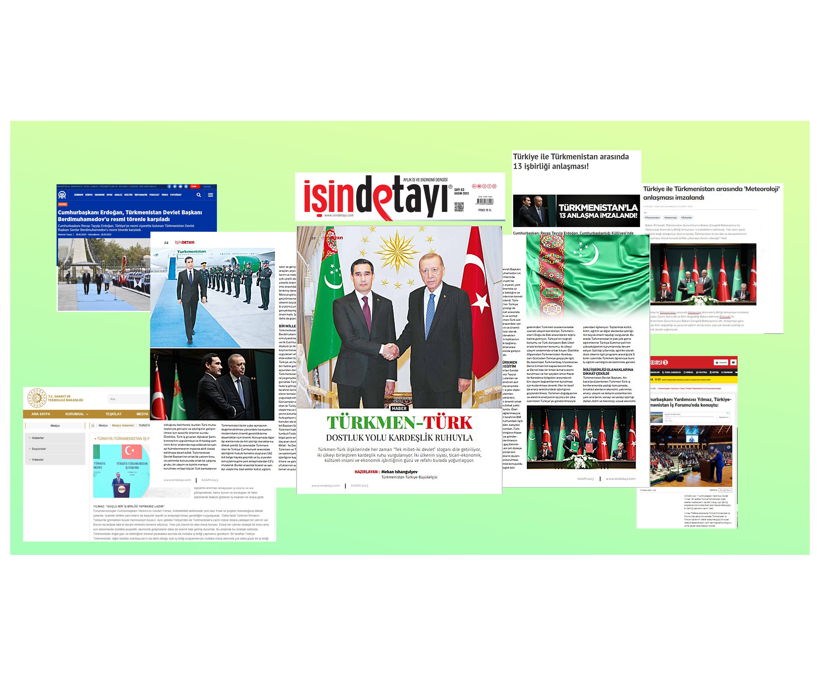 The international Turkish magazine devoted a special issue to the visit of the President of Turkmenistan to Turkey