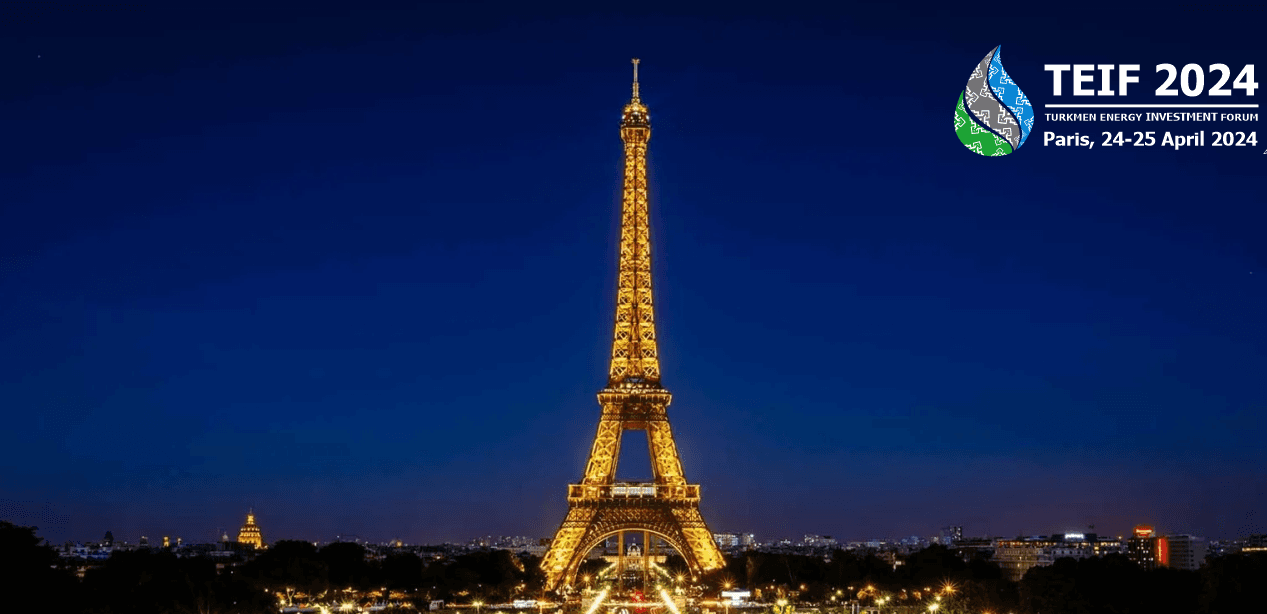 Turkmenistan Energy Investment Forum in Paris invites experts and market players