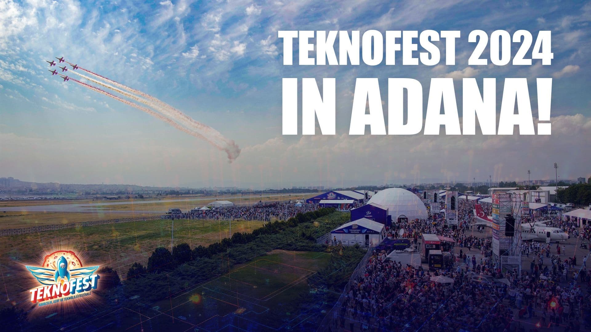 Applications for participation in TEKNOFEST 2024 have started
