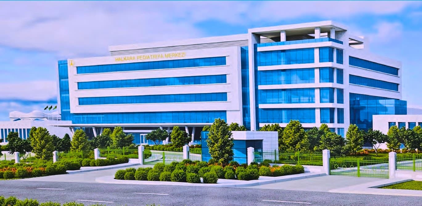 An International Pediatric Center with advanced equipment is being built in Ashgabat
