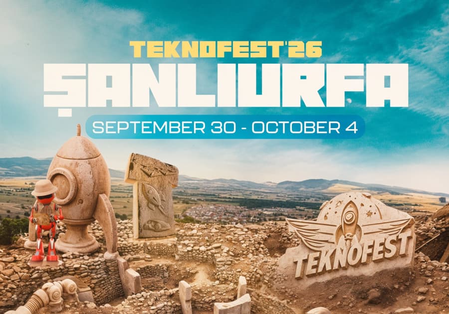 teknofest-2026-will-take-place-sanliurfa-cradle-civilization-hosts-worlds-premier-technology-festival