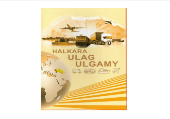 In Turkmenistan, a textbook titled "International Transport System" published for higher education institutions